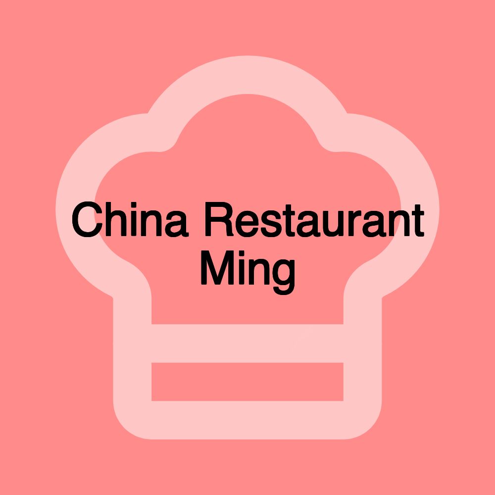 China Restaurant Ming