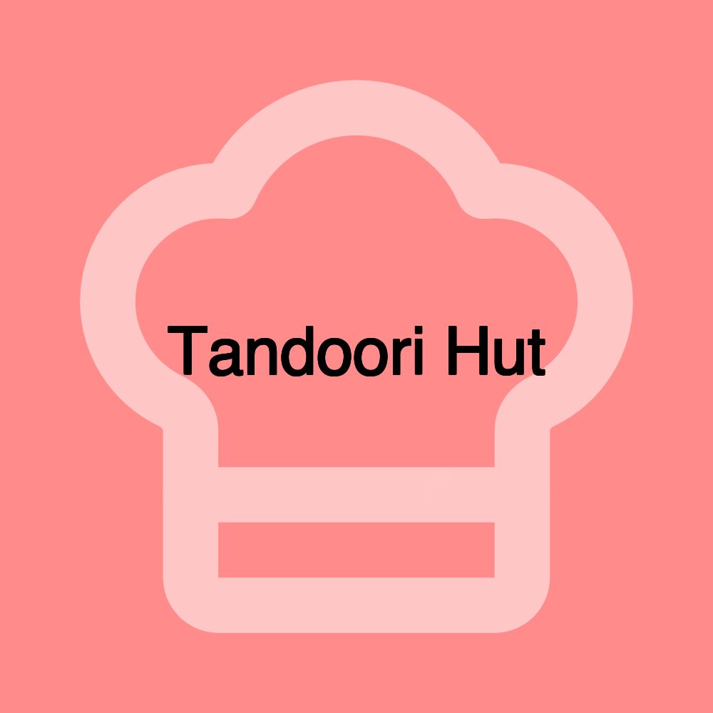 Tandoori Hut