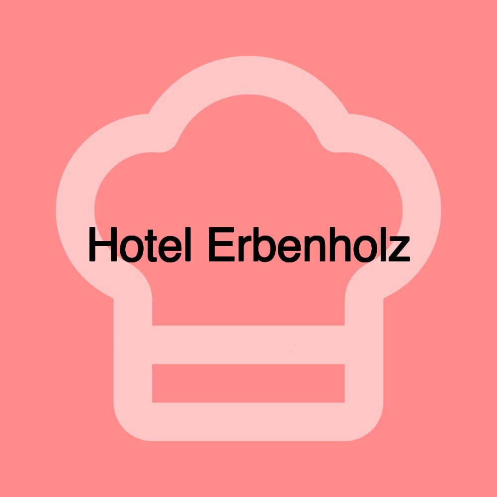 Hotel Erbenholz