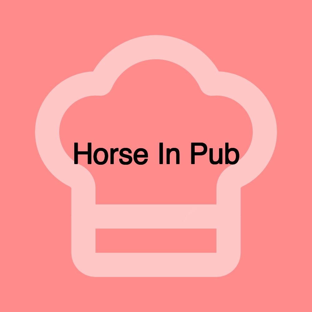 Horse In Pub