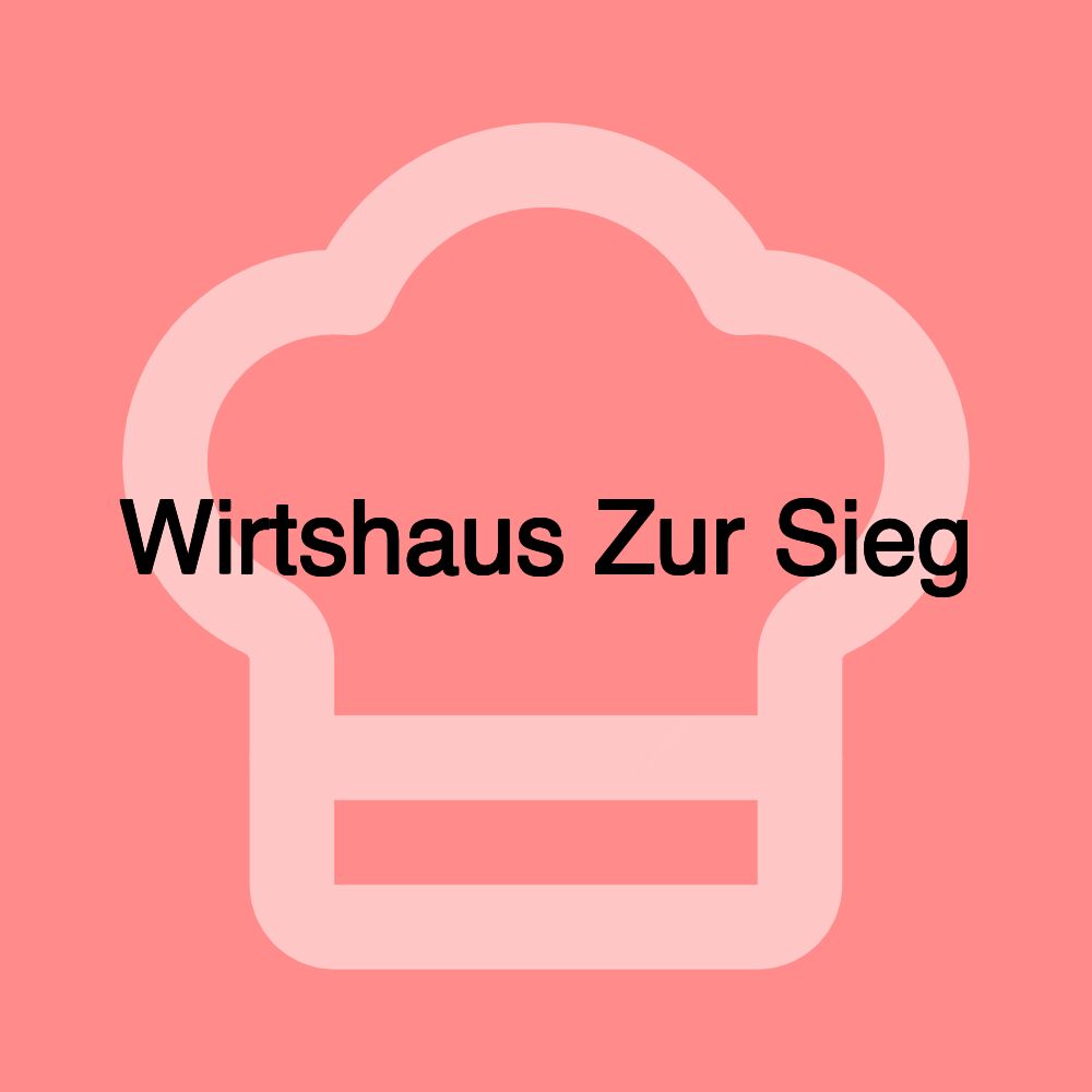 Wirtshaus Zur Sieg