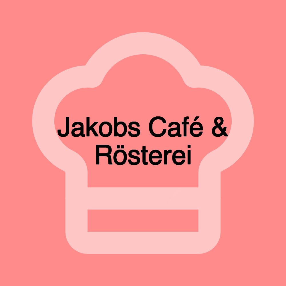 Jakobs Café & Rösterei