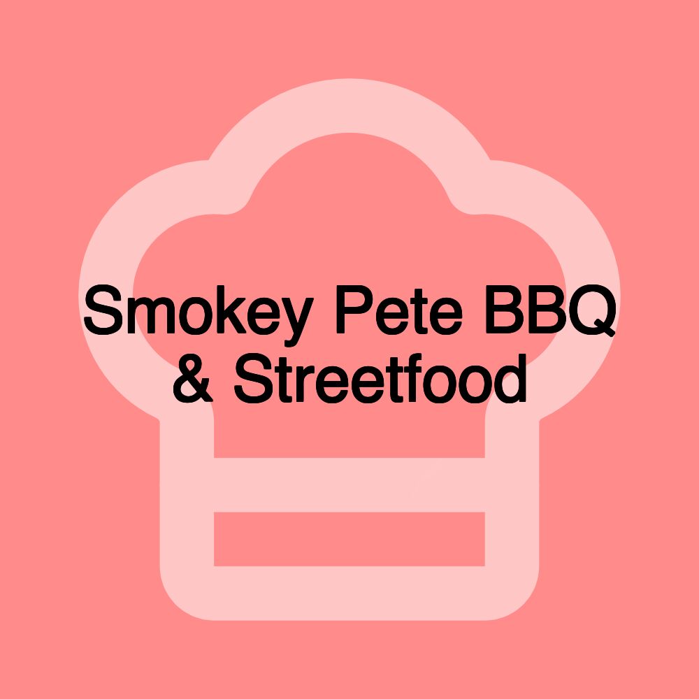 Smokey Pete BBQ & Streetfood