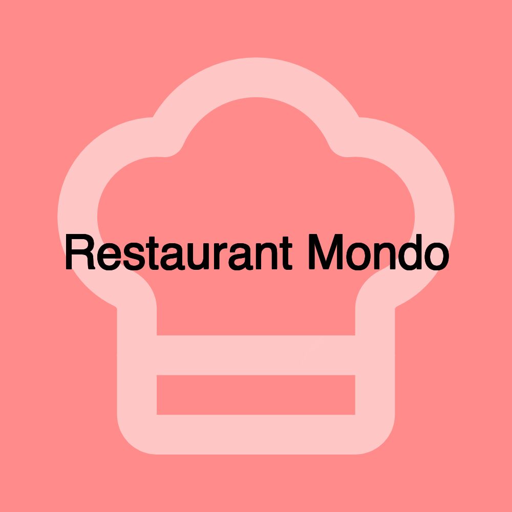 Restaurant Mondo