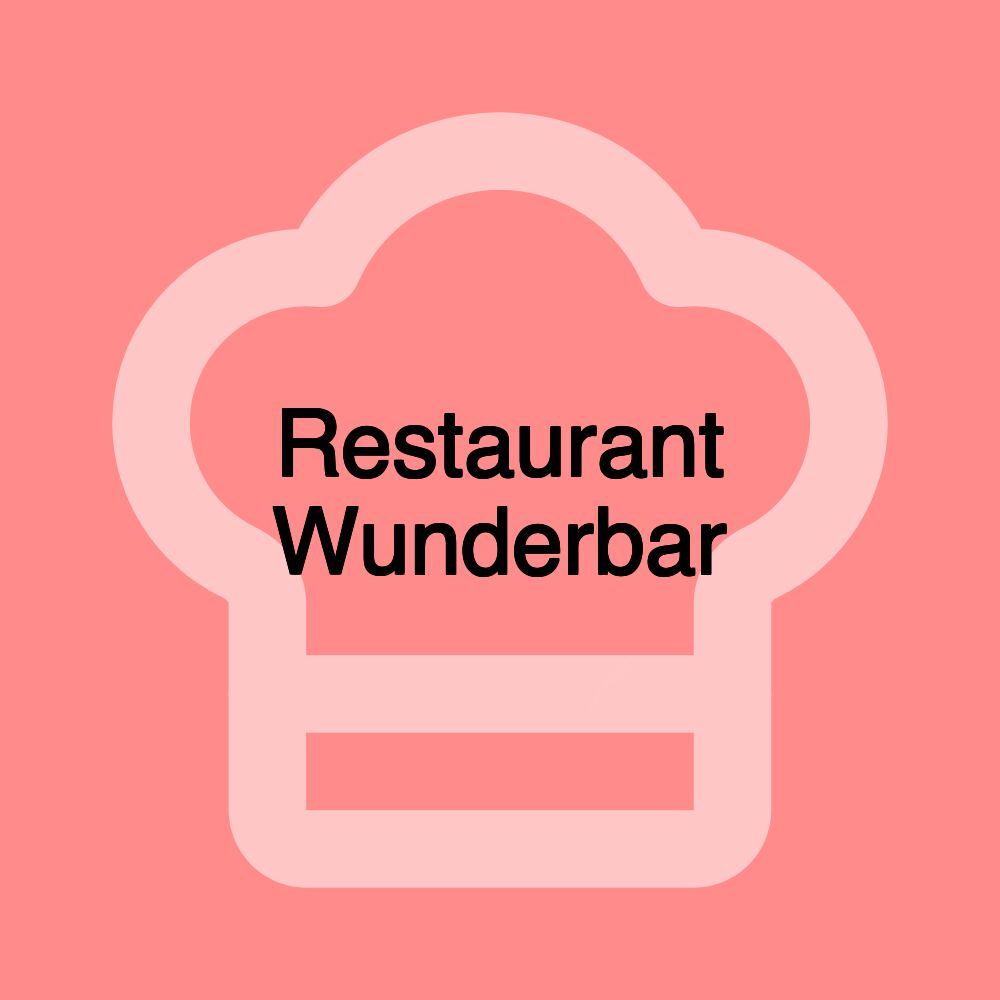 Restaurant Wunderbar