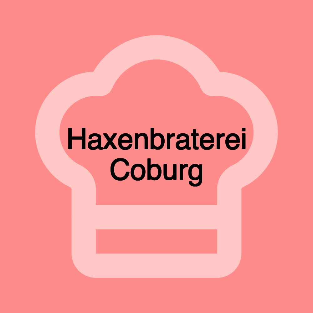 Haxenbraterei Coburg