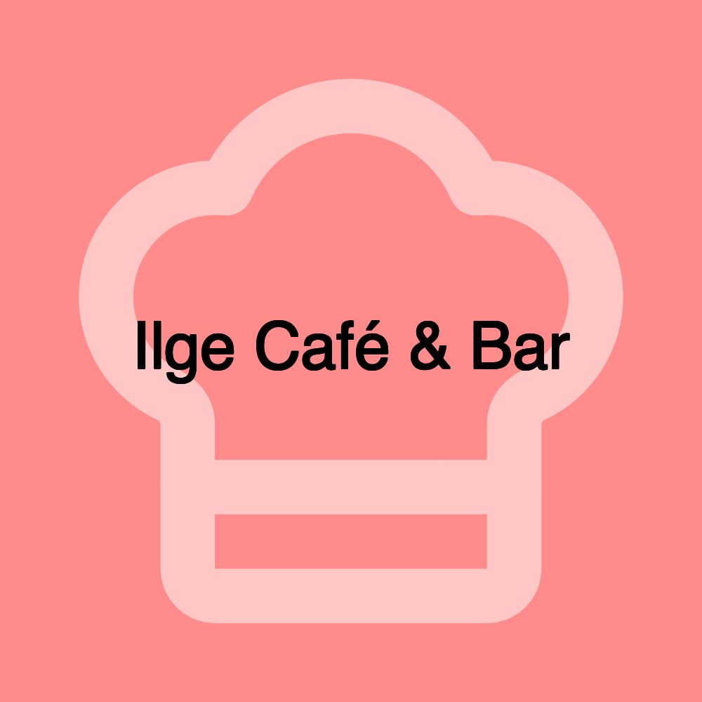 Ilge Café & Bar