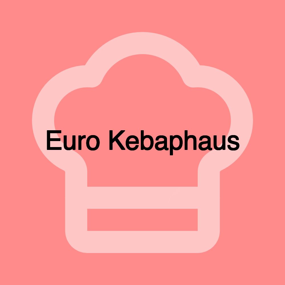 Euro Kebaphaus