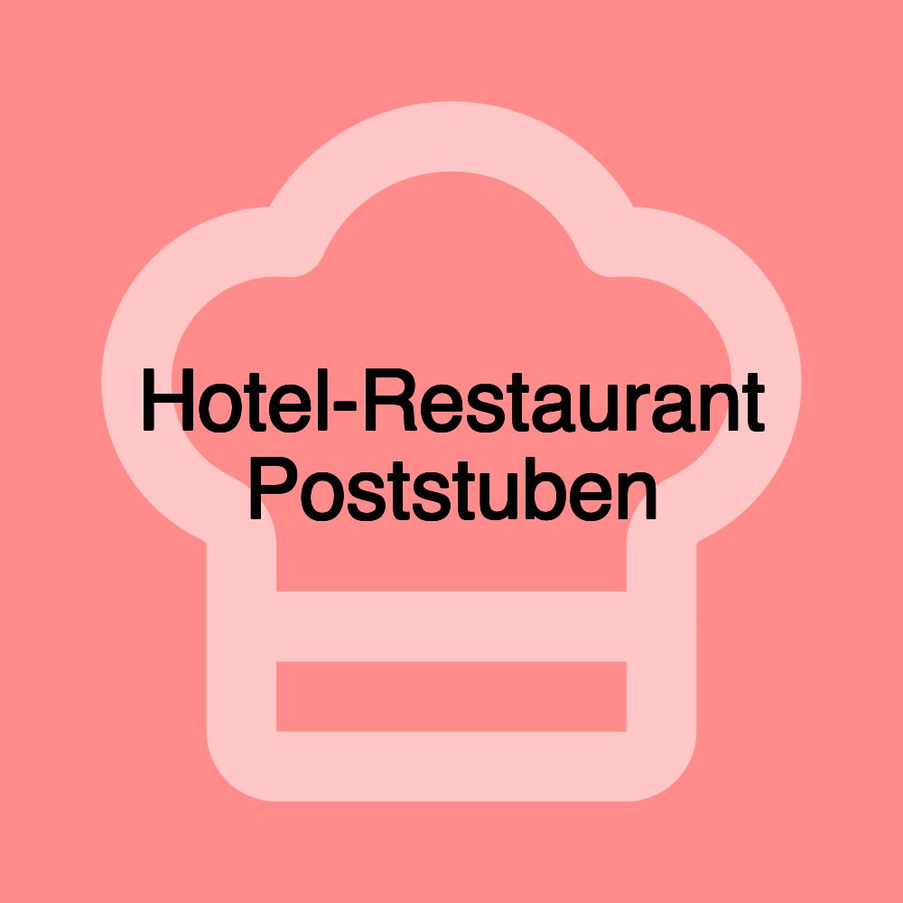 Hotel-Restaurant Poststuben