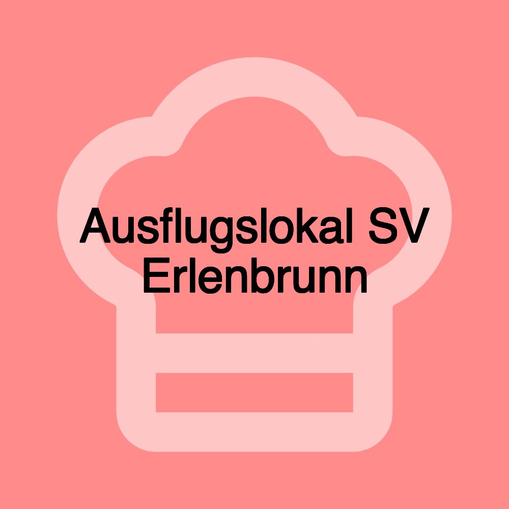 Ausflugslokal SV Erlenbrunn