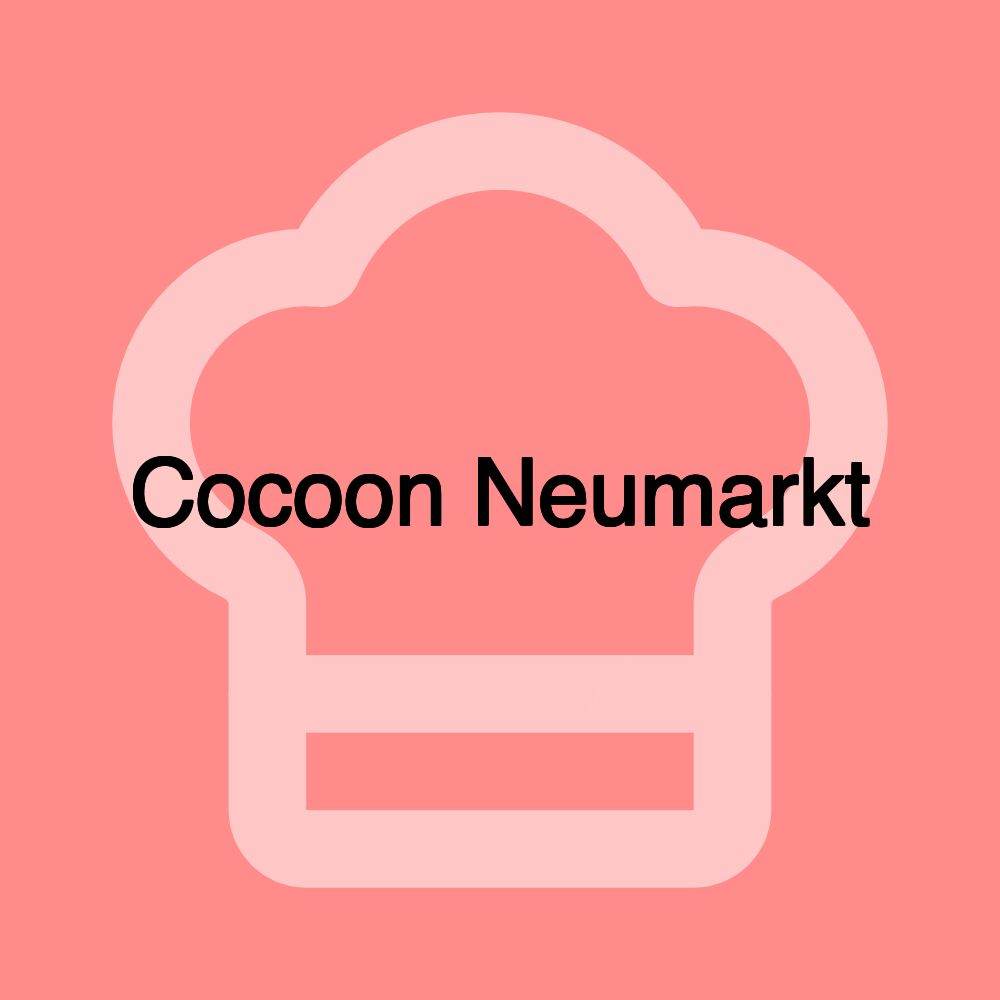 Cocoon Neumarkt