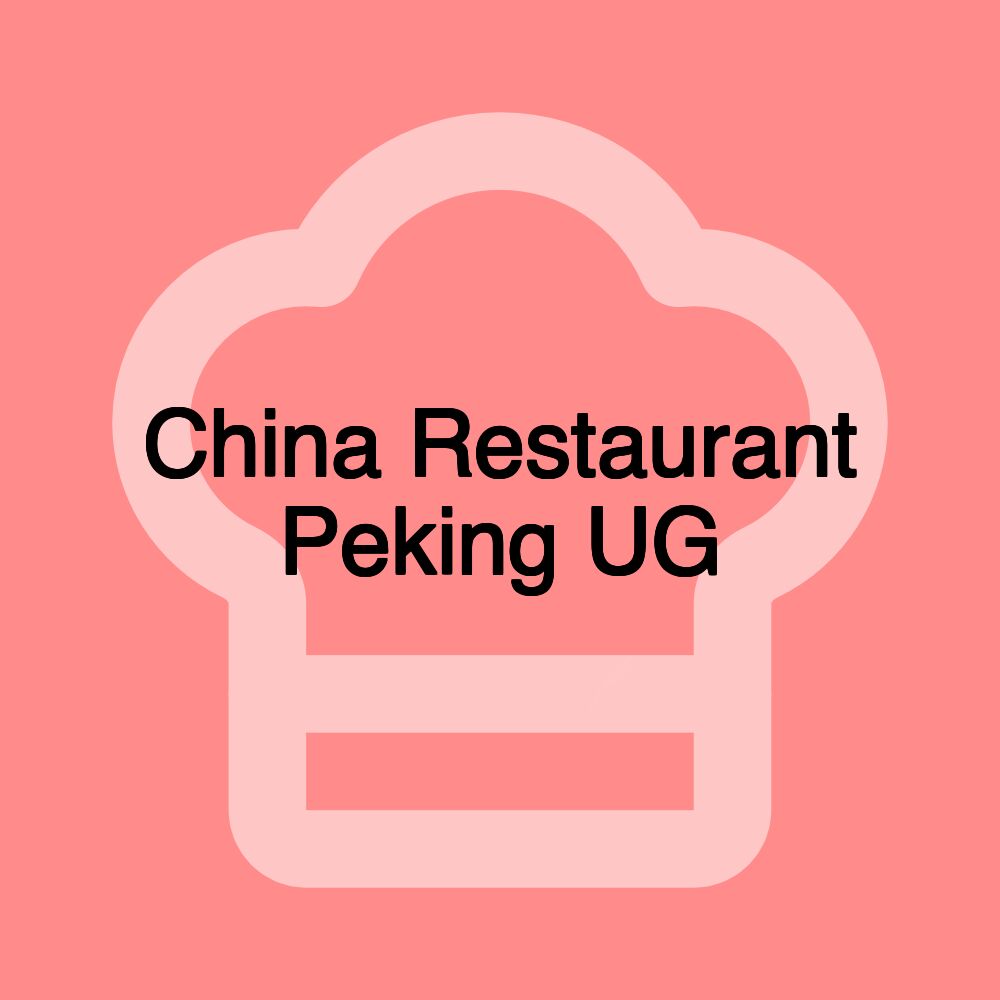 China Restaurant Peking UG