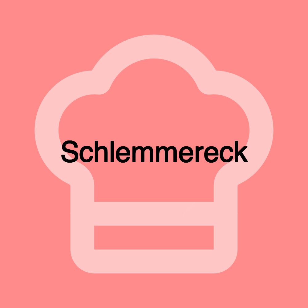 Schlemmereck