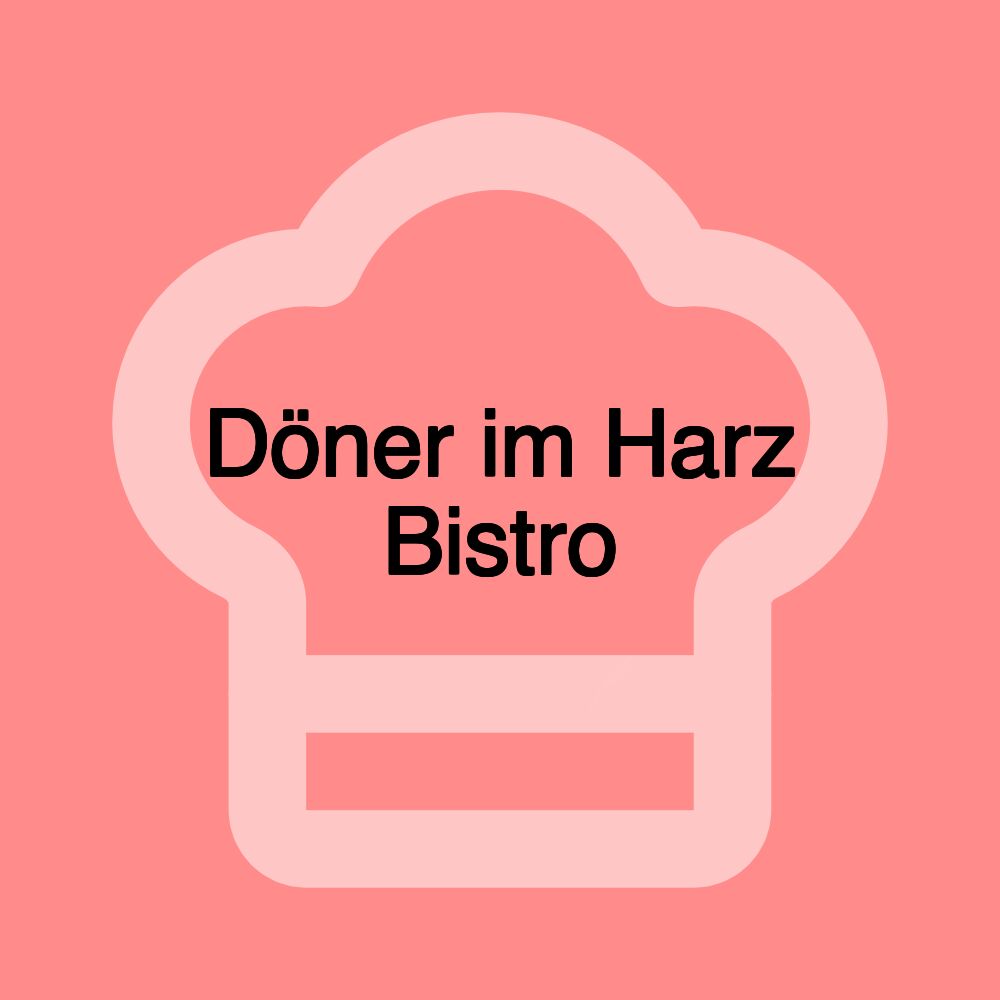 Döner im Harz Bistro