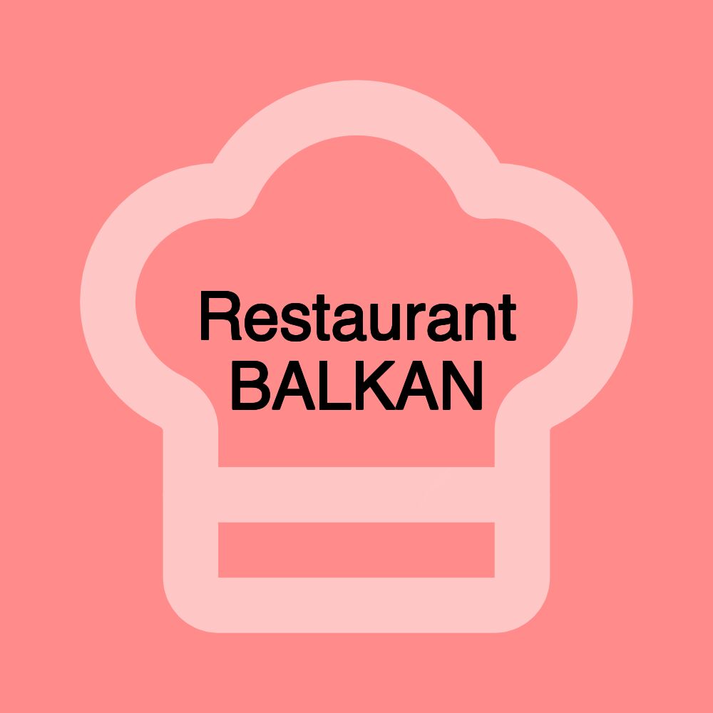 Restaurant BALKAN