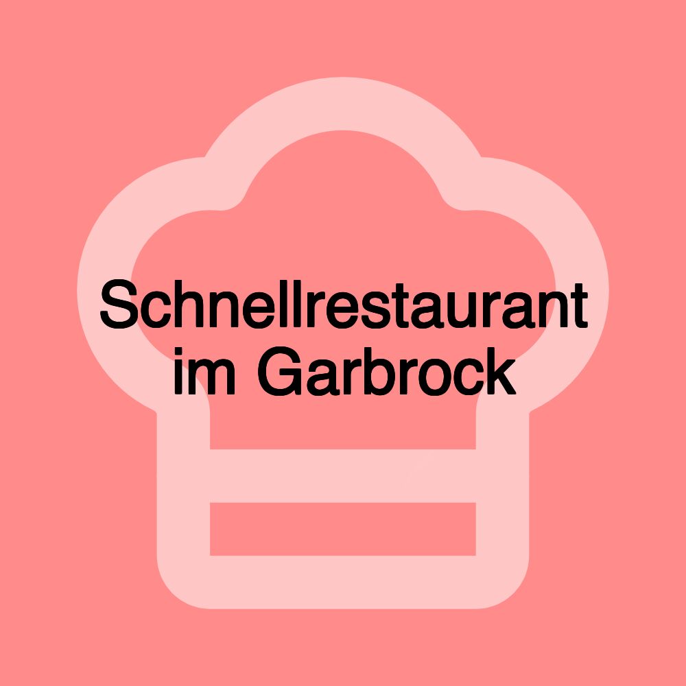 Schnellrestaurant im Garbrock