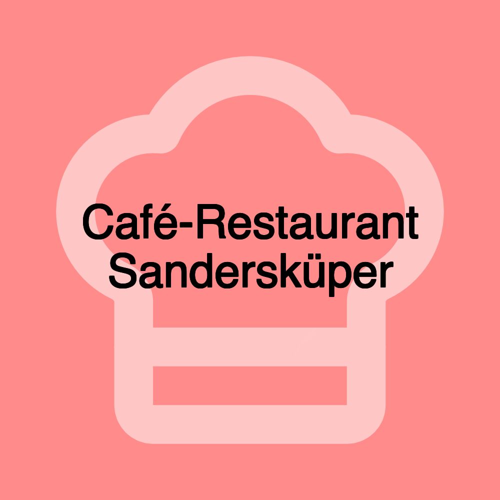 Café-Restaurant Sandersküper