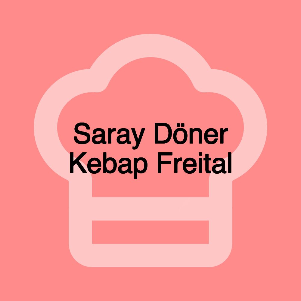 Saray Döner Kebap Freital