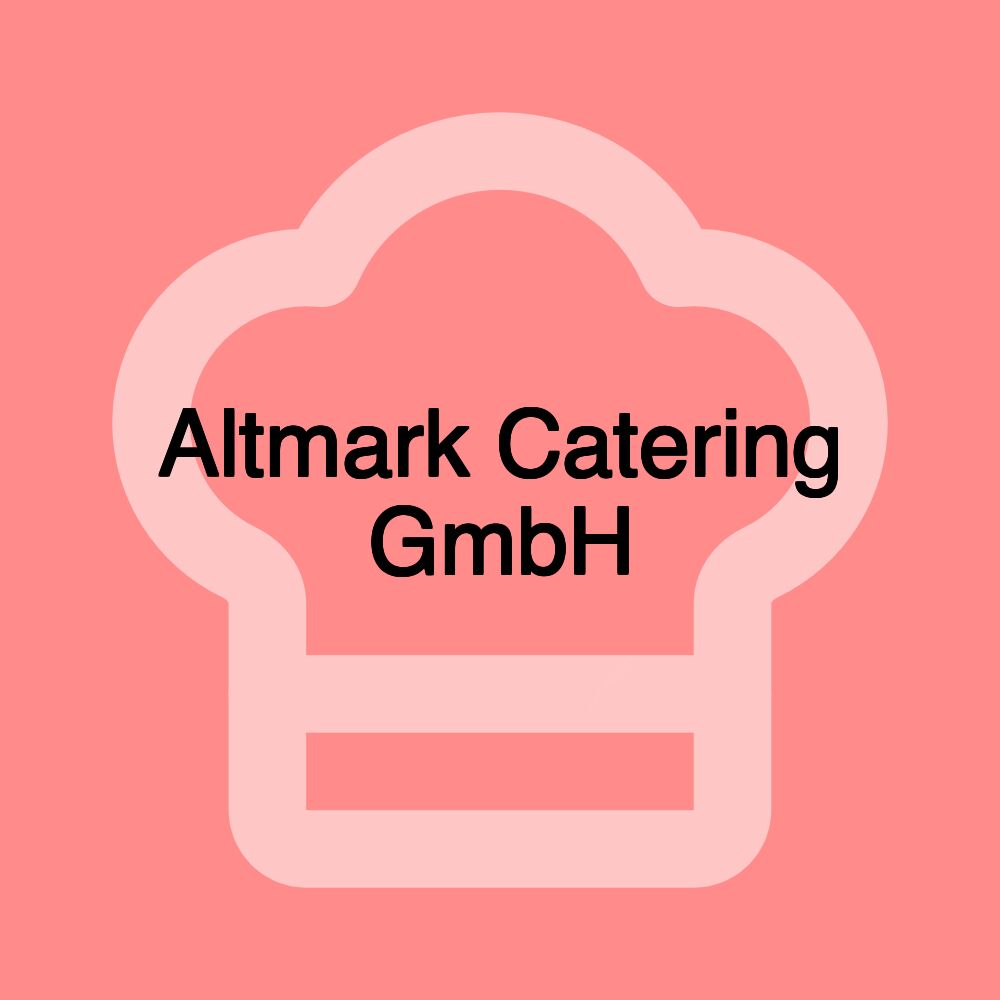 Altmark Catering GmbH