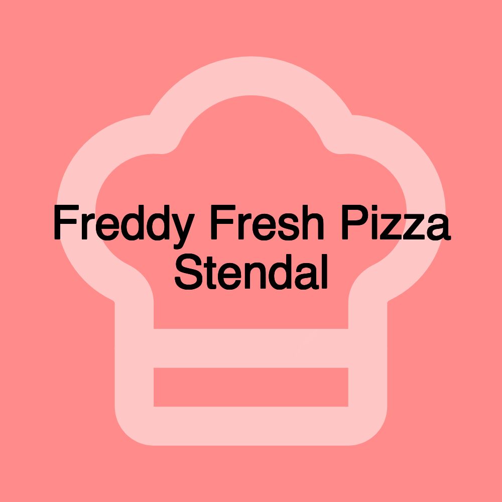 Freddy Fresh Pizza Stendal