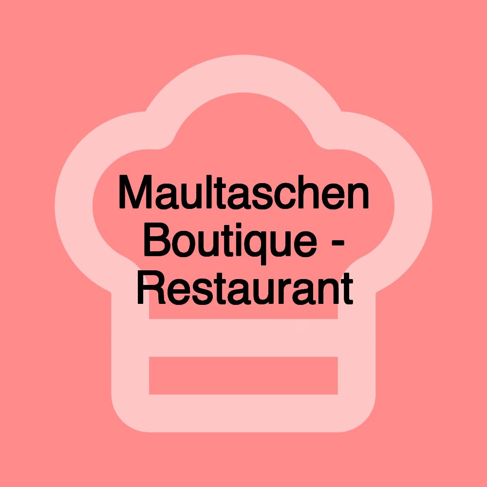 Maultaschen Boutique - Restaurant