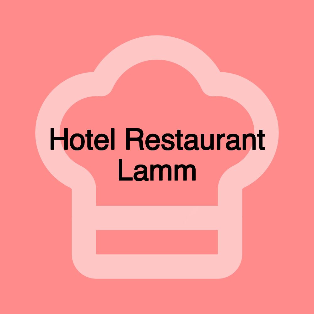 Hotel Restaurant Lamm