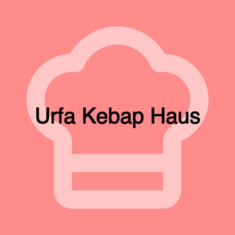 Urfa Kebap Haus