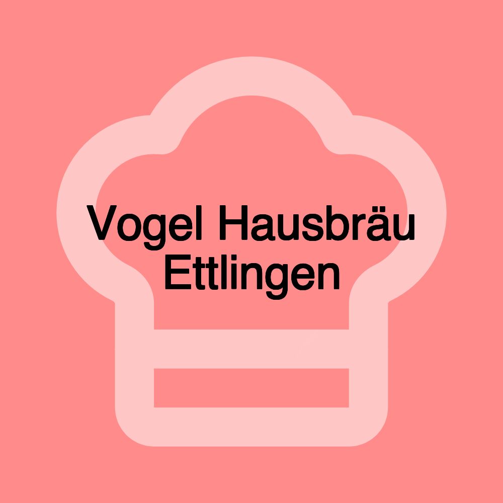 Vogel Hausbräu Ettlingen