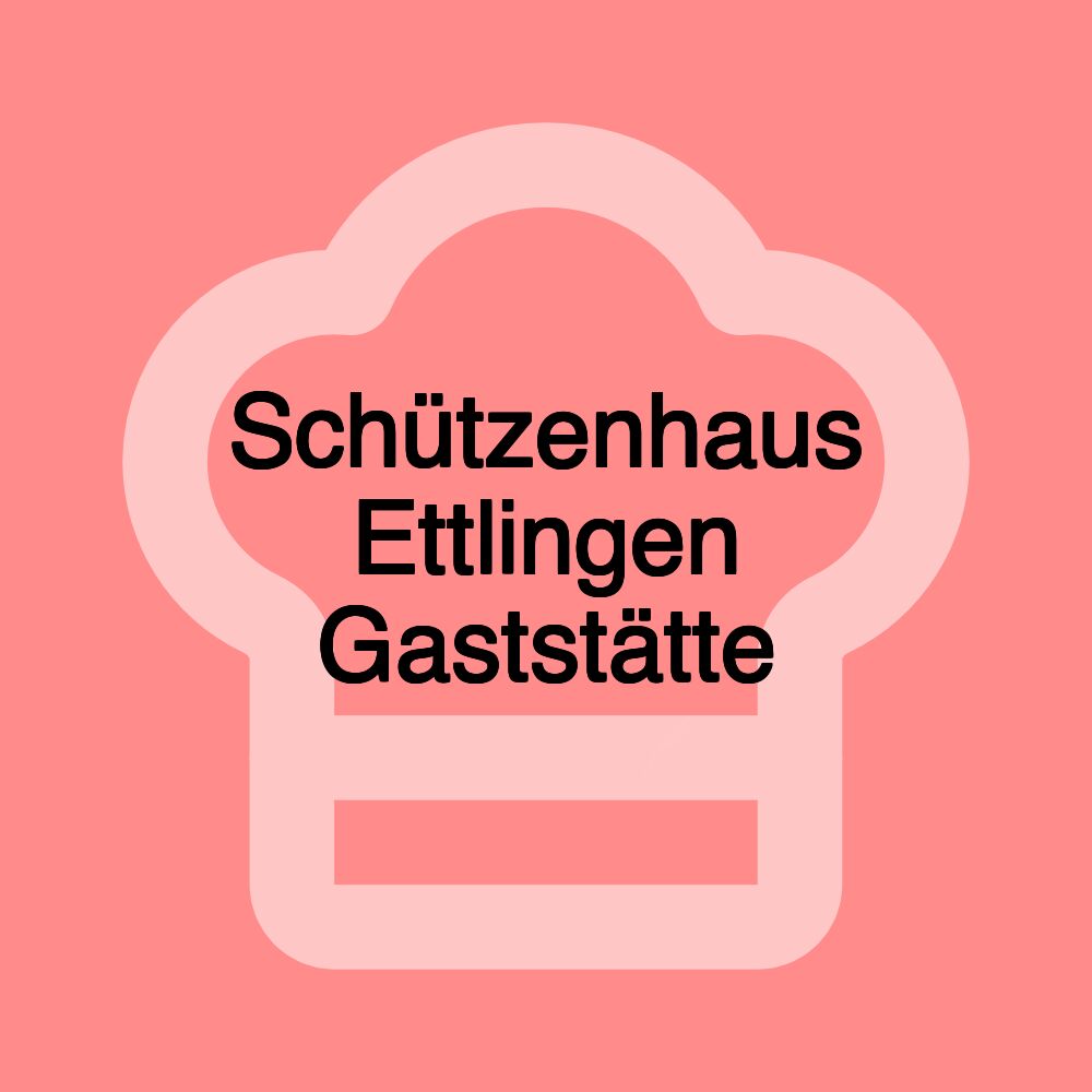 Schützenhaus Ettlingen Gaststätte