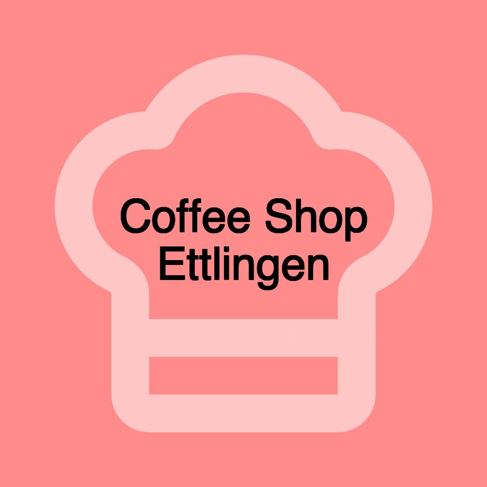 Coffee Shop Ettlingen