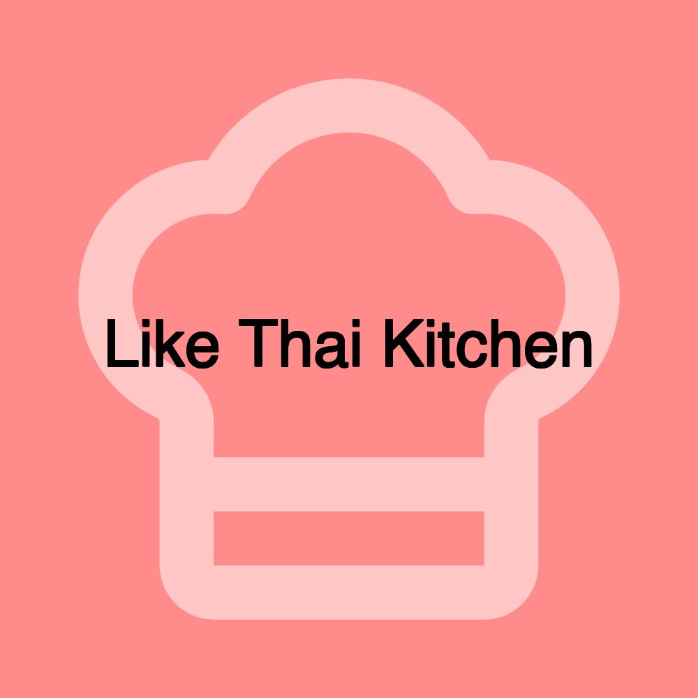 Like Thai Kitchen