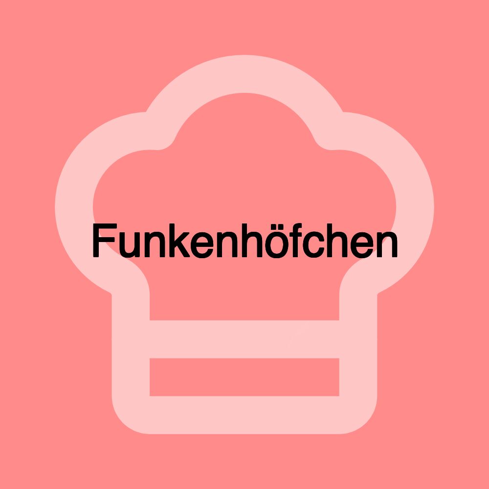 Funkenhöfchen