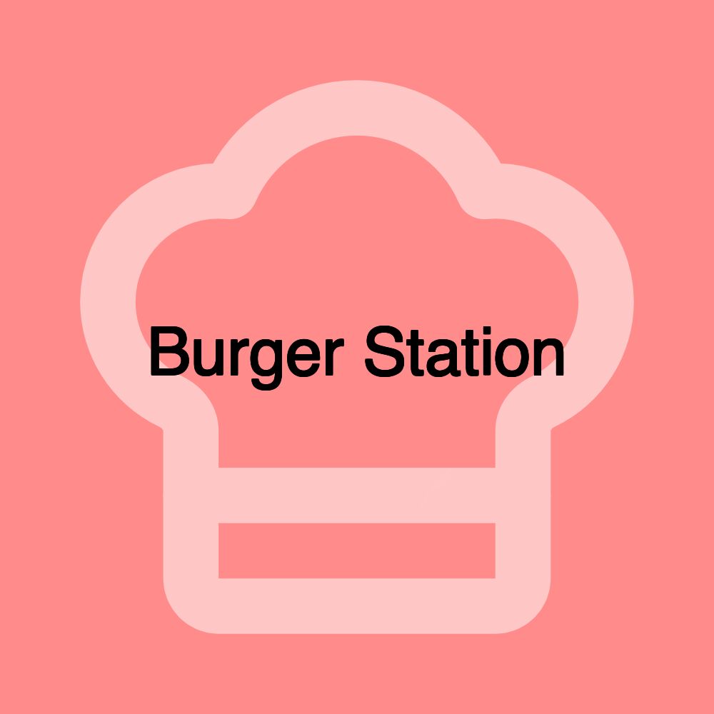 Burger Station