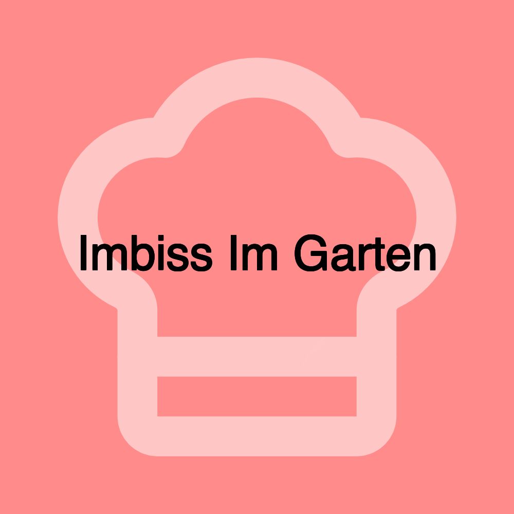 Imbiss Im Garten