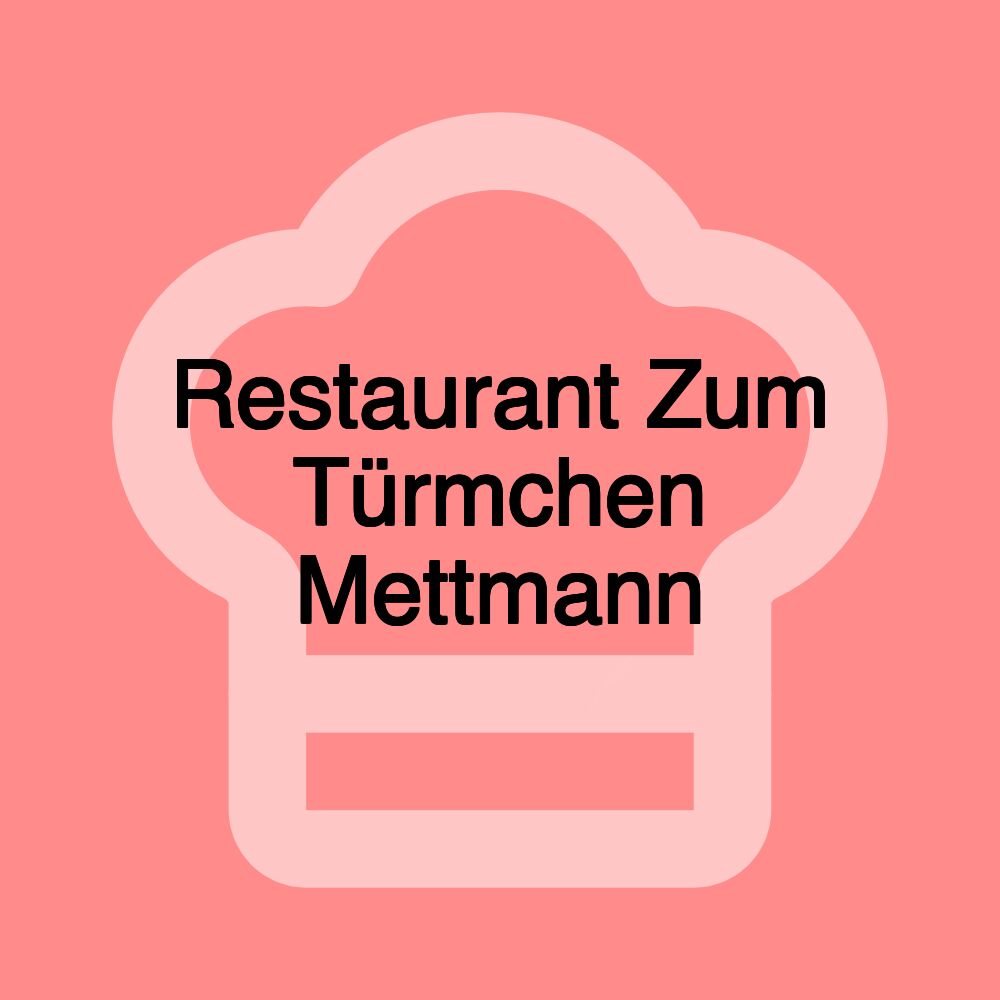 Restaurant Zum Türmchen Mettmann