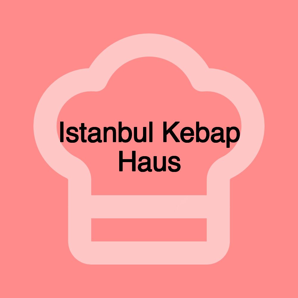 Istanbul Kebap Haus