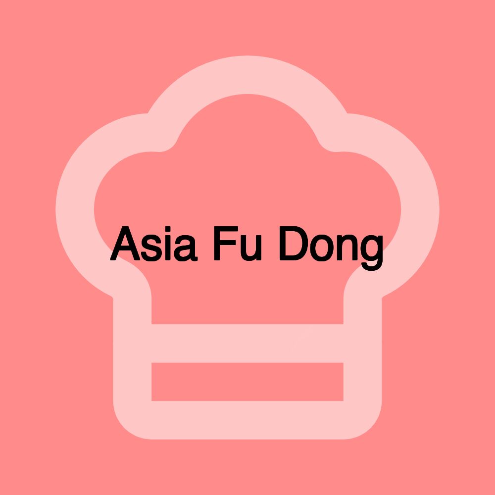 Asia Fu Dong