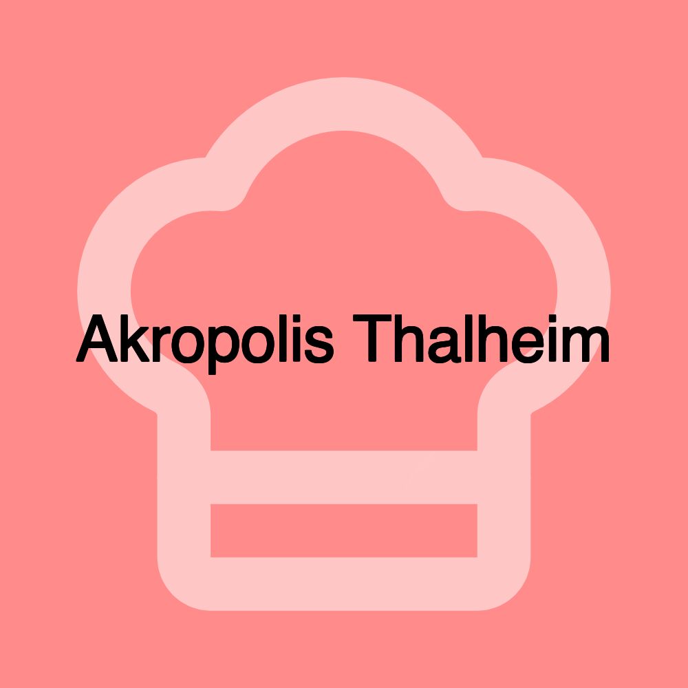 Akropolis Thalheim