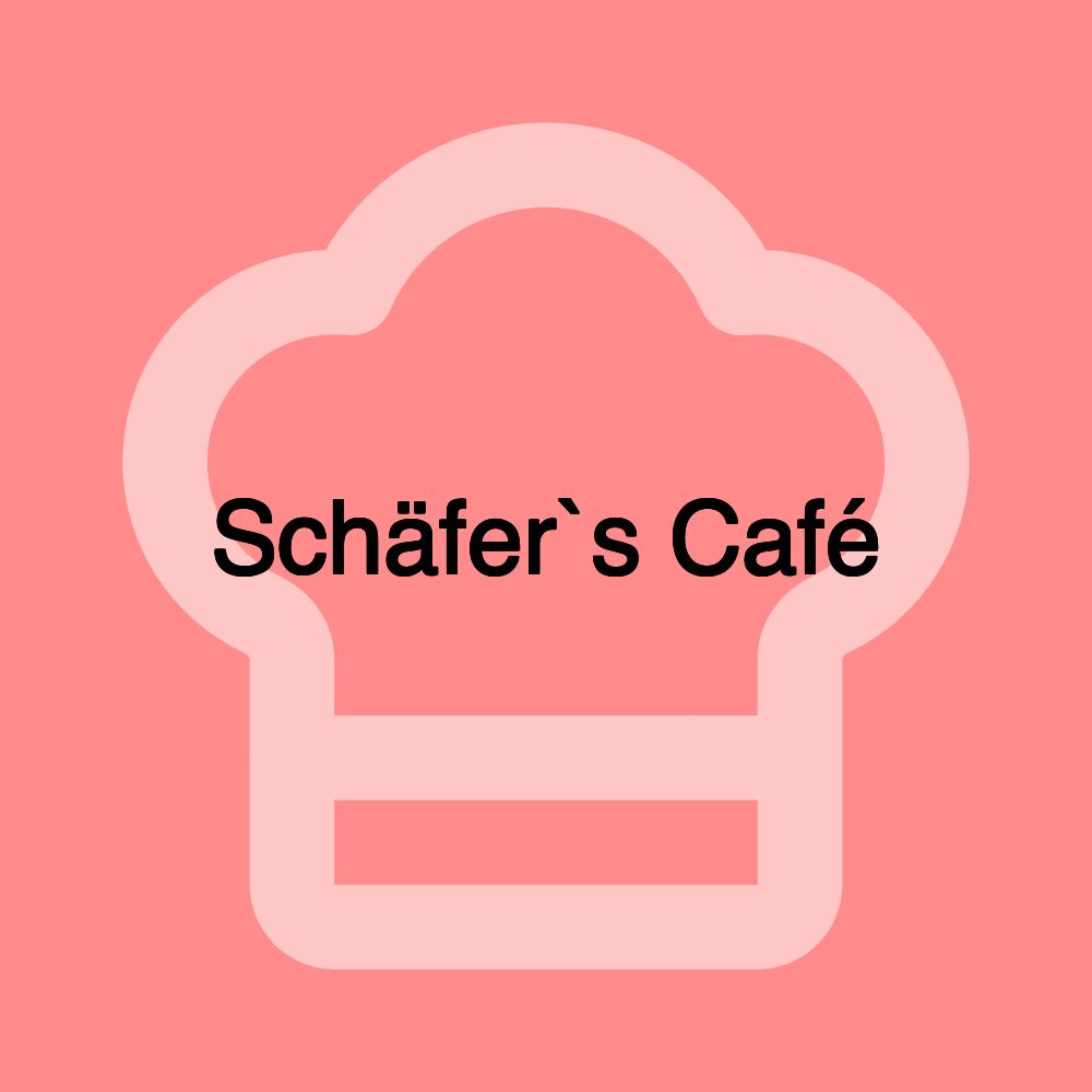 Schäfer`s Café