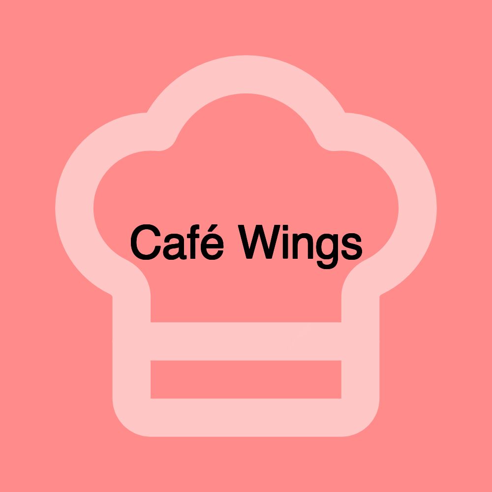 Café Wings