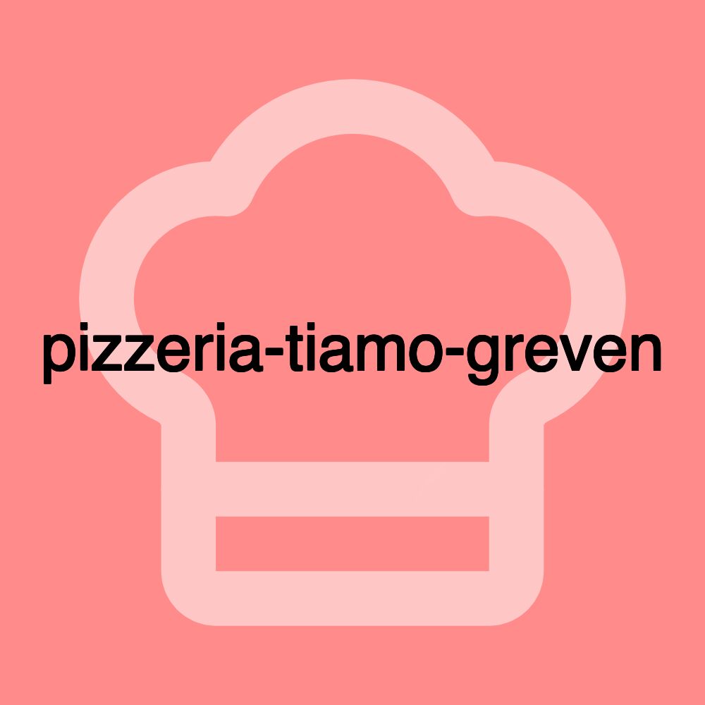 pizzeria-tiamo-greven