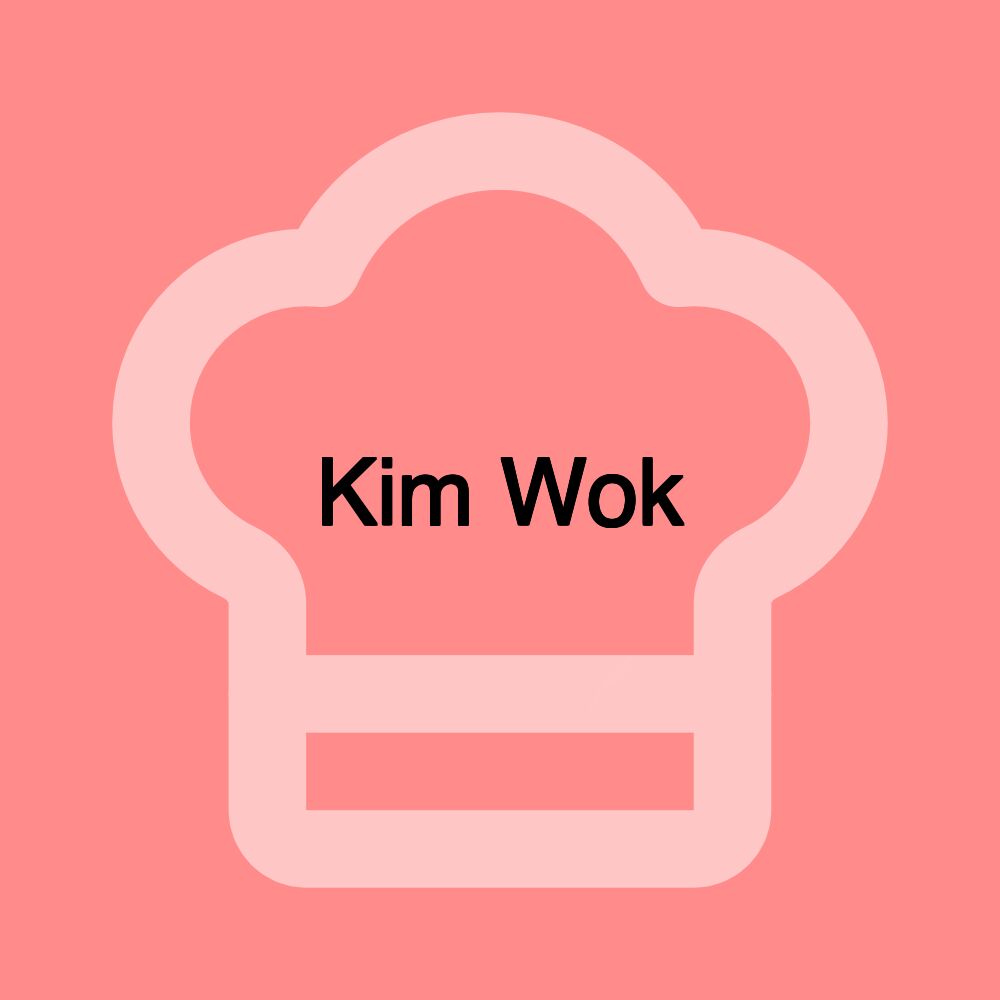 Kim Wok