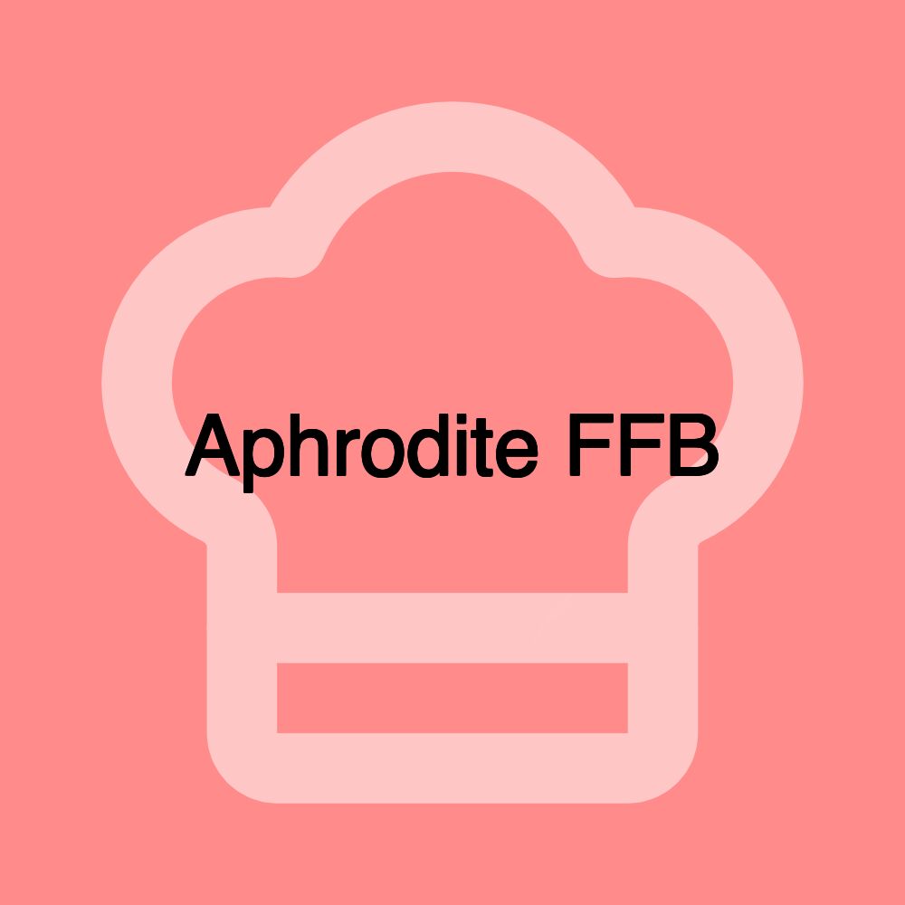 Aphrodite FFB