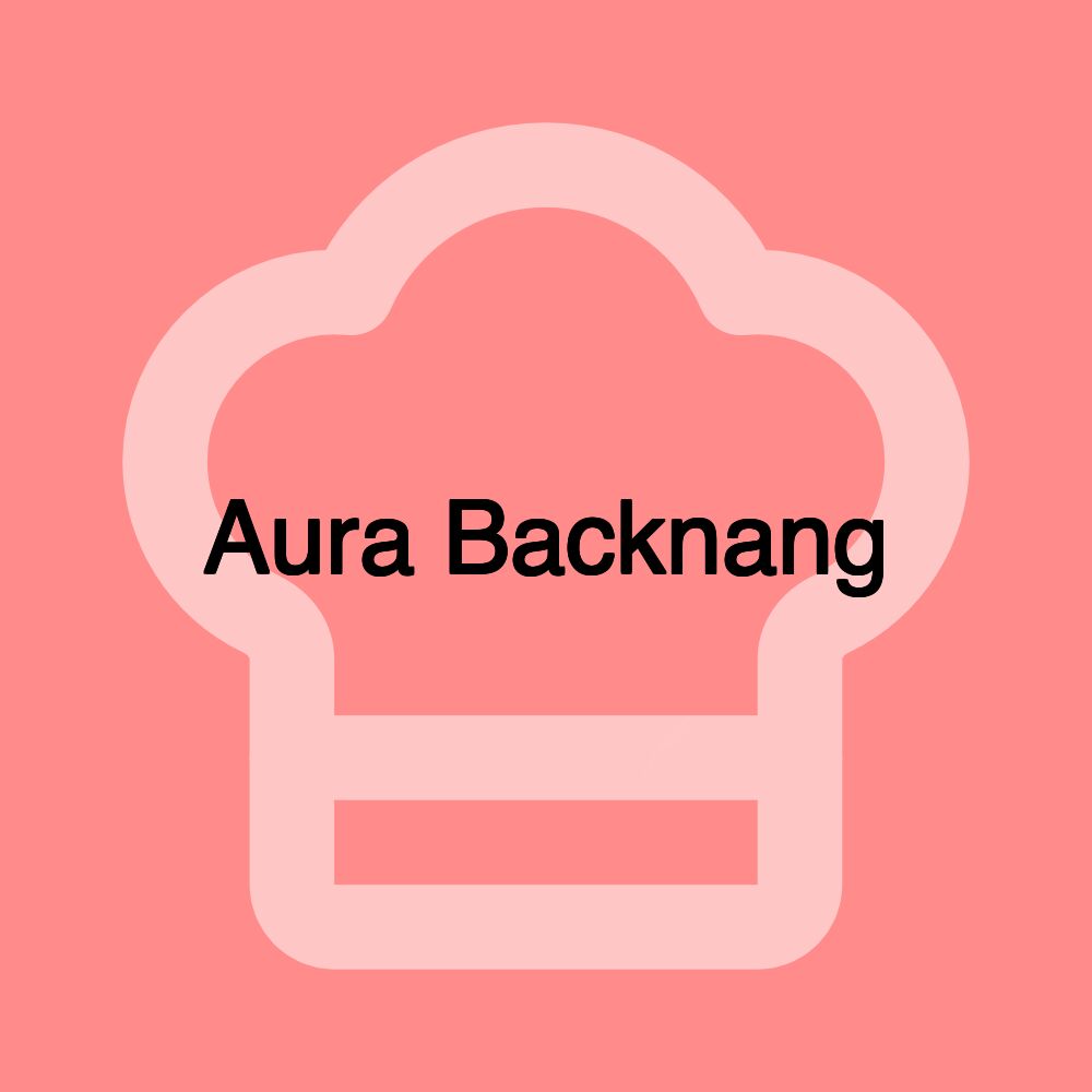 Aura Backnang