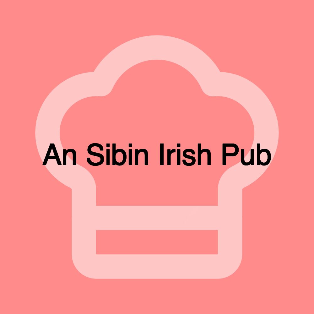 An Sibin Irish Pub