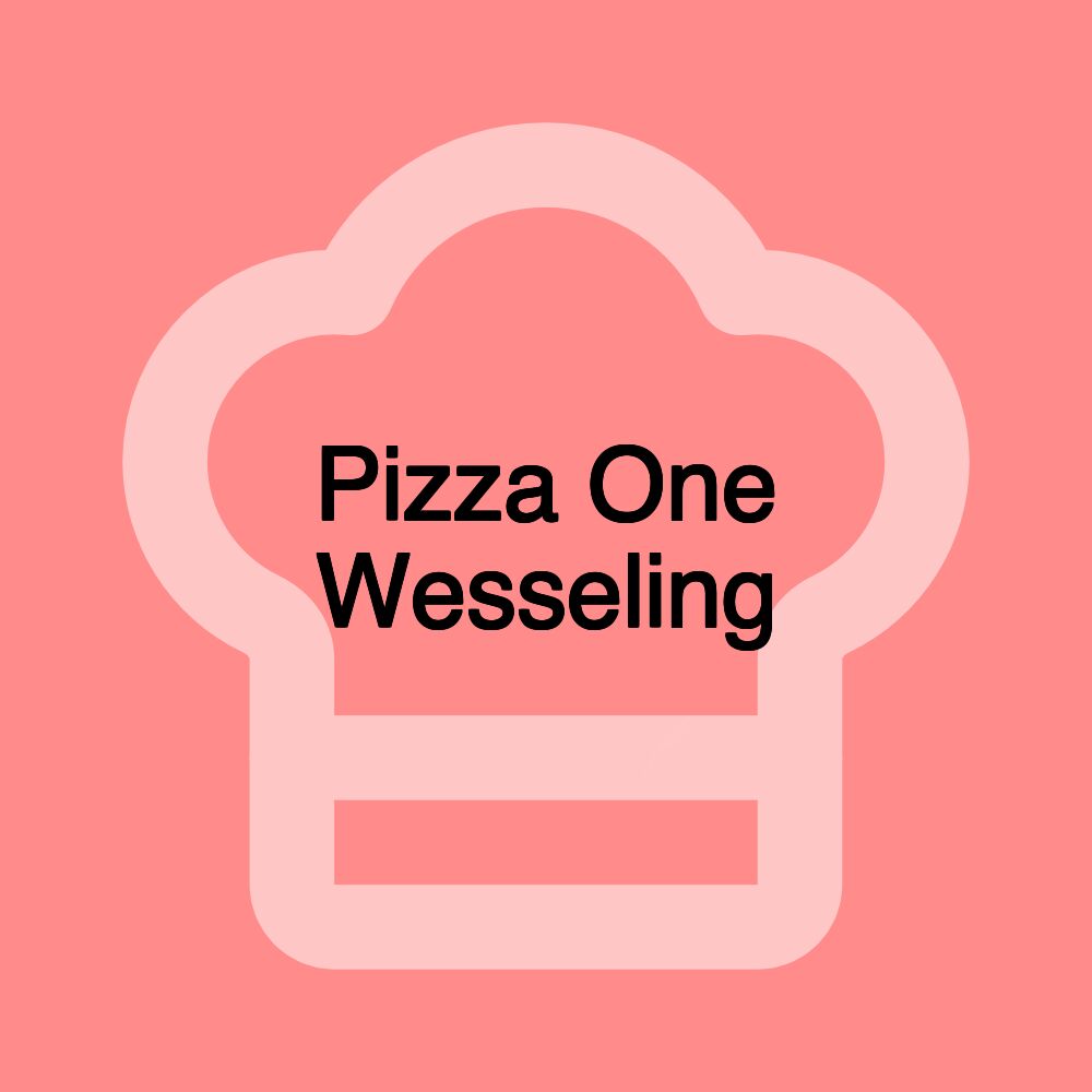 Pizza One Wesseling