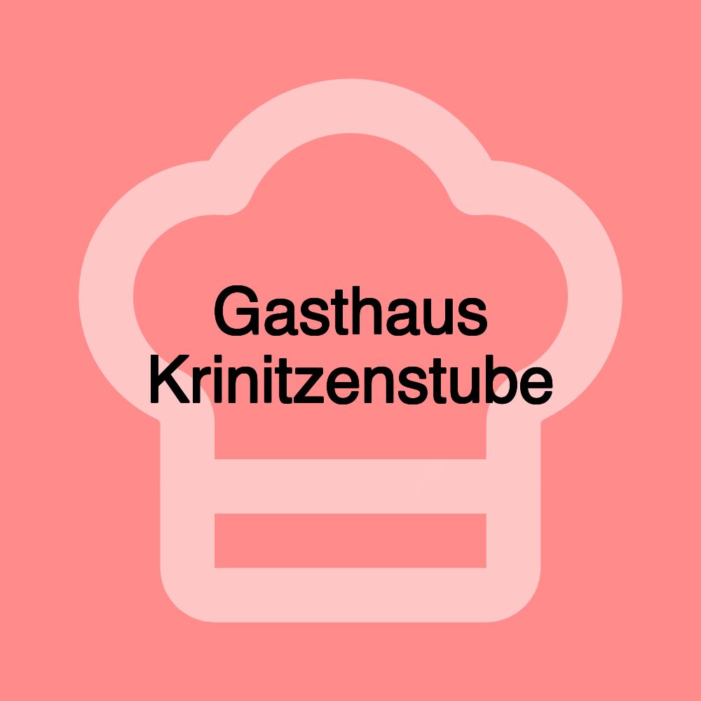 Gasthaus Krinitzenstube