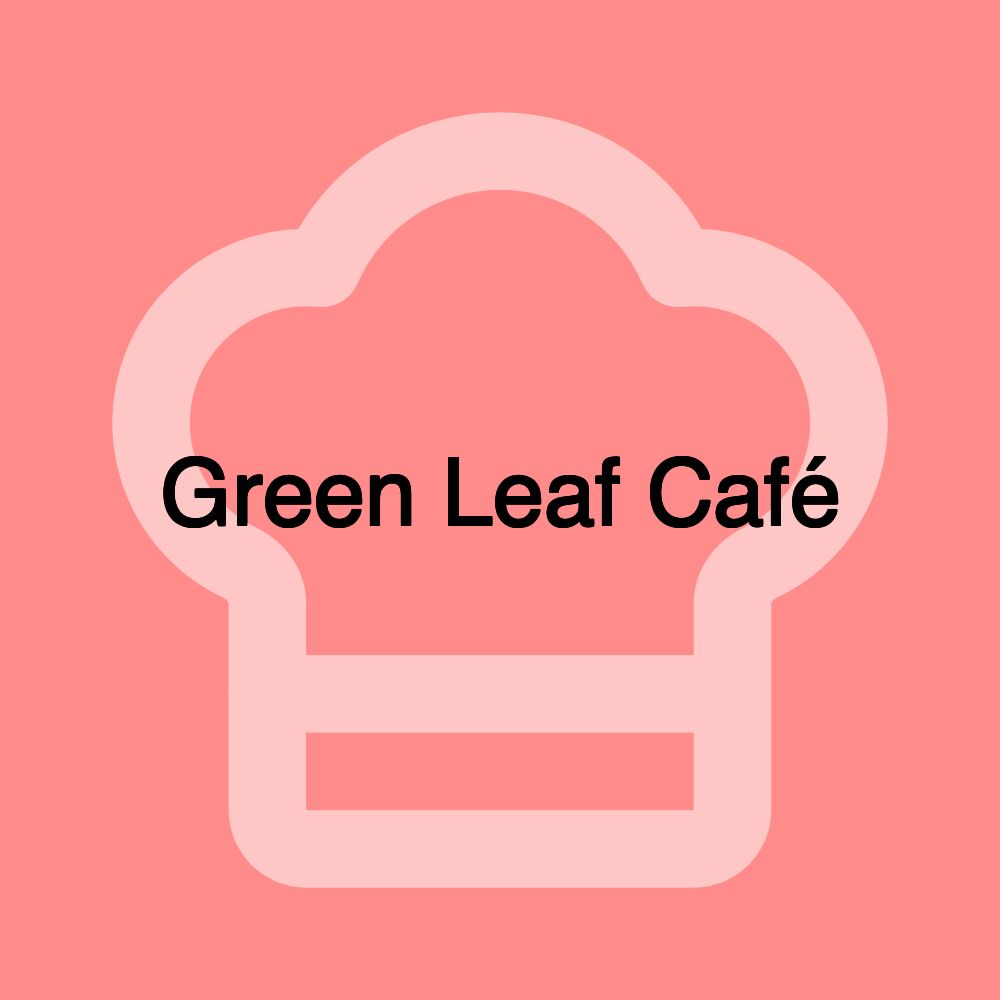 Green Leaf Café