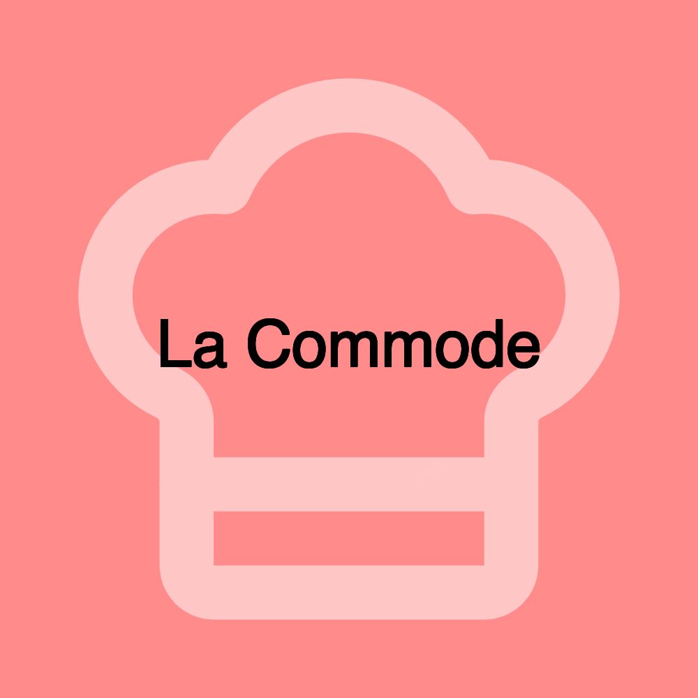 La Commode