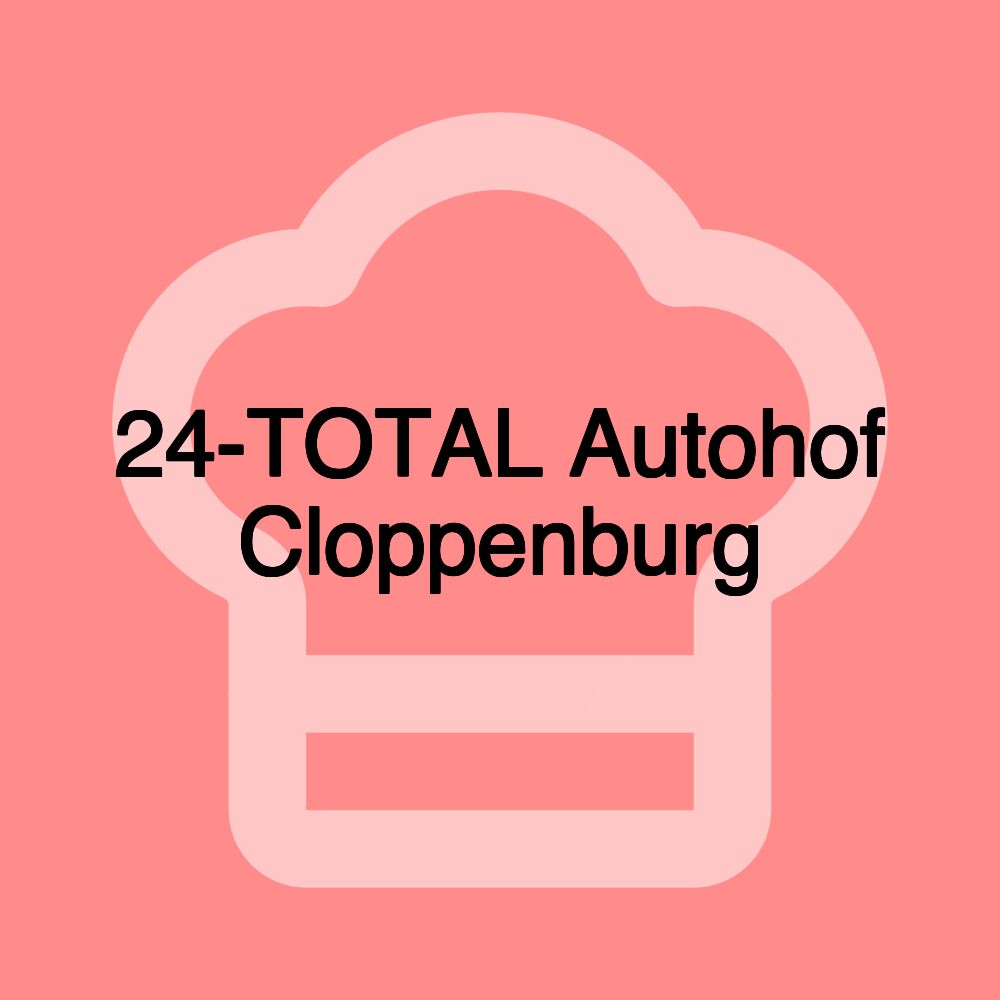 24-TOTAL Autohof Cloppenburg